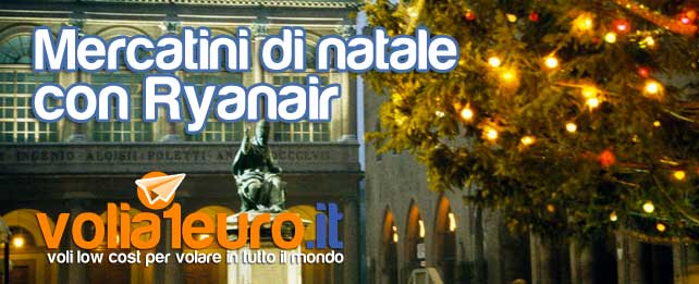 Mercatini di natale con Ryanair