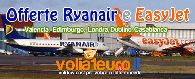 Offerte Ryanair e Easyjet