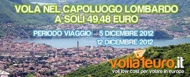 Vola nel capoluogo lombardo a soli 49,48 euro
