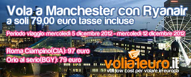 Vola a Manchester per soli 79 euro