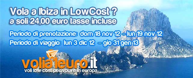 Vola a Ibiza in LowCost ? A soli  24 euro