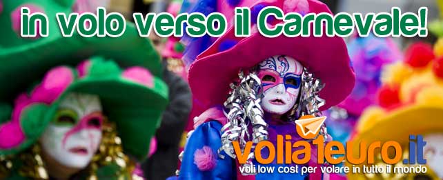 in volo verso il Carnevale!