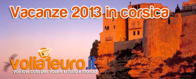 Vacanze 2013 in corsica