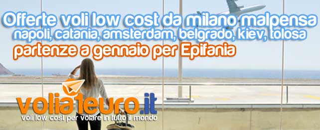Offerte voli low cost da milano malpensa