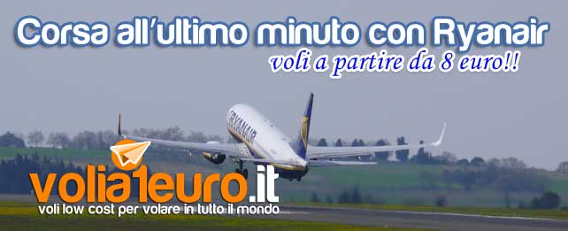 Corsa all’ultimo minuto con Ryanair
