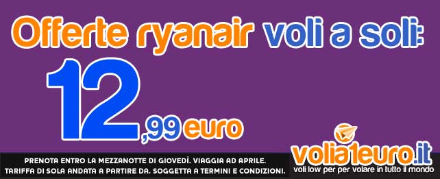 Offerte Ryanair: voli a soli 12 euro!