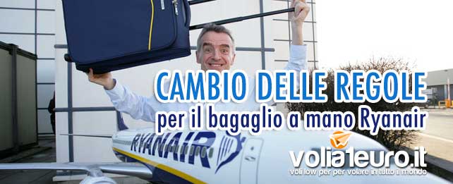 Cambio delle regole per il bagaglio a mano Ryanair