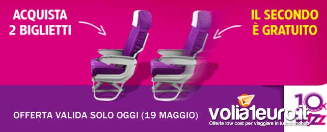 Prenota per 2 con wizz Air, il secondo biglietto non lo paghi!