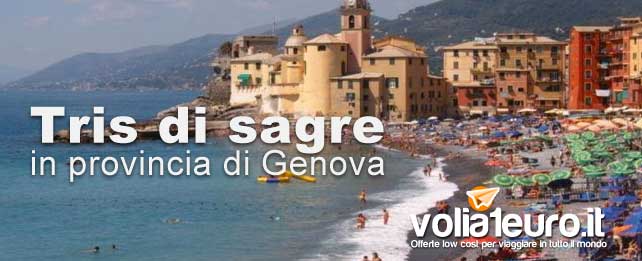 Tris di sagre in provincia di Genova