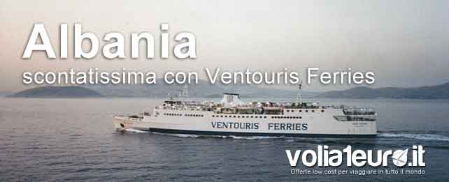 Albania sconti con Ventouris Ferries