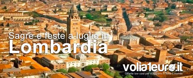 Sagre e feste a luglio in Lombardia