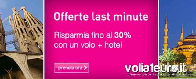 lastminute offerte volo+hotel