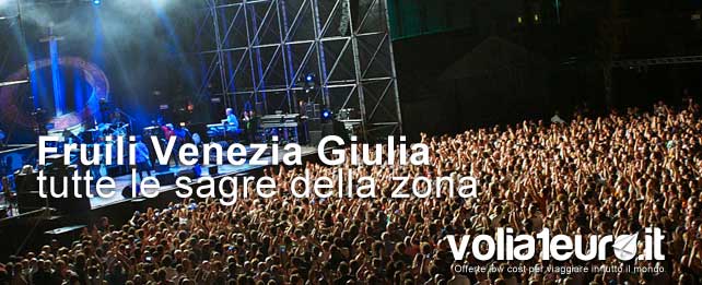 sagre e feste a fiuli venezia giulia