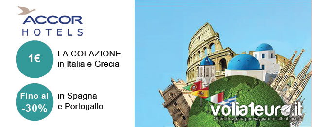 AccorHotels promozione viaggia in Europa